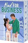 cover of Bad for business - Kat Singleton