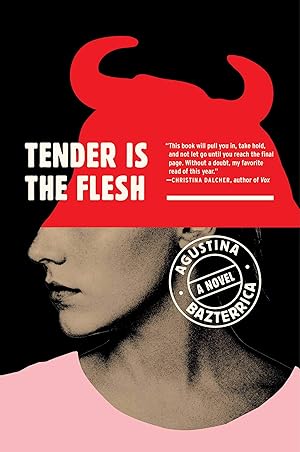 cover of tender is the flesh scribner 2020